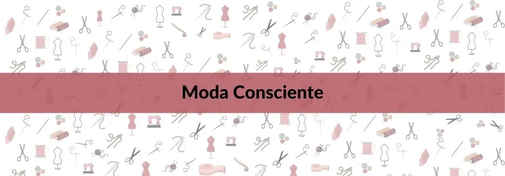 Moda Consciente: o que é e como praticar?
